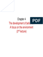 The development of behavior: A focus on the environment (2nd lecture