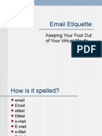 Email Etiquette:: Keeping Your Foot Out of Your Virtual Mouth