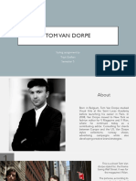Tom Van Dorpe: Styling Assignment by Tripti Badlani Semester 5