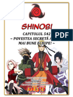(Shinobi) Naruto 542 - Povestea Secretă A Celei Mai Bune Echipe!