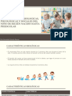 Características Biologicas J Psicológicas y Sociales Del Niño