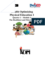 Health Optimizing Physical Education 1: Quarter 1 - Module 1: The Healthiest and Fittest ME