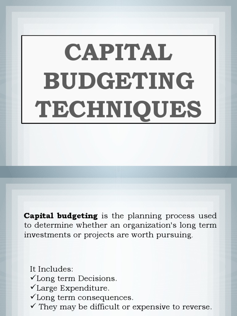 Capital Budgeting Techniques Explained | PDF | Net Present Value ...