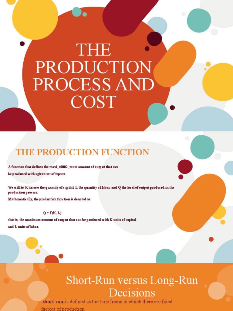 THE Production Process and Cost | PDF | Long Run And Short Run ...