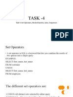 Task - 4: Task 4: Set Operators, Nested Queries, Joins, Sequences