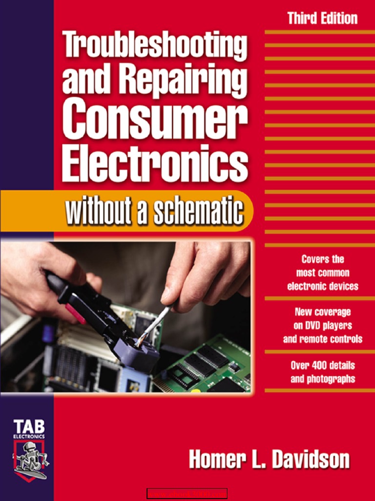 Troubleshooting and Repairing Consumer Electronics Without A Schematic