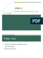 Module 4: Week 6: Temporal Environment and Daily Life Routines