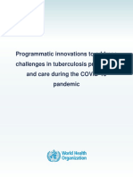 Programmatic Innovations To Address Challenges in Tuberculosis Prevention and Care During The COVID-19 Pandemic