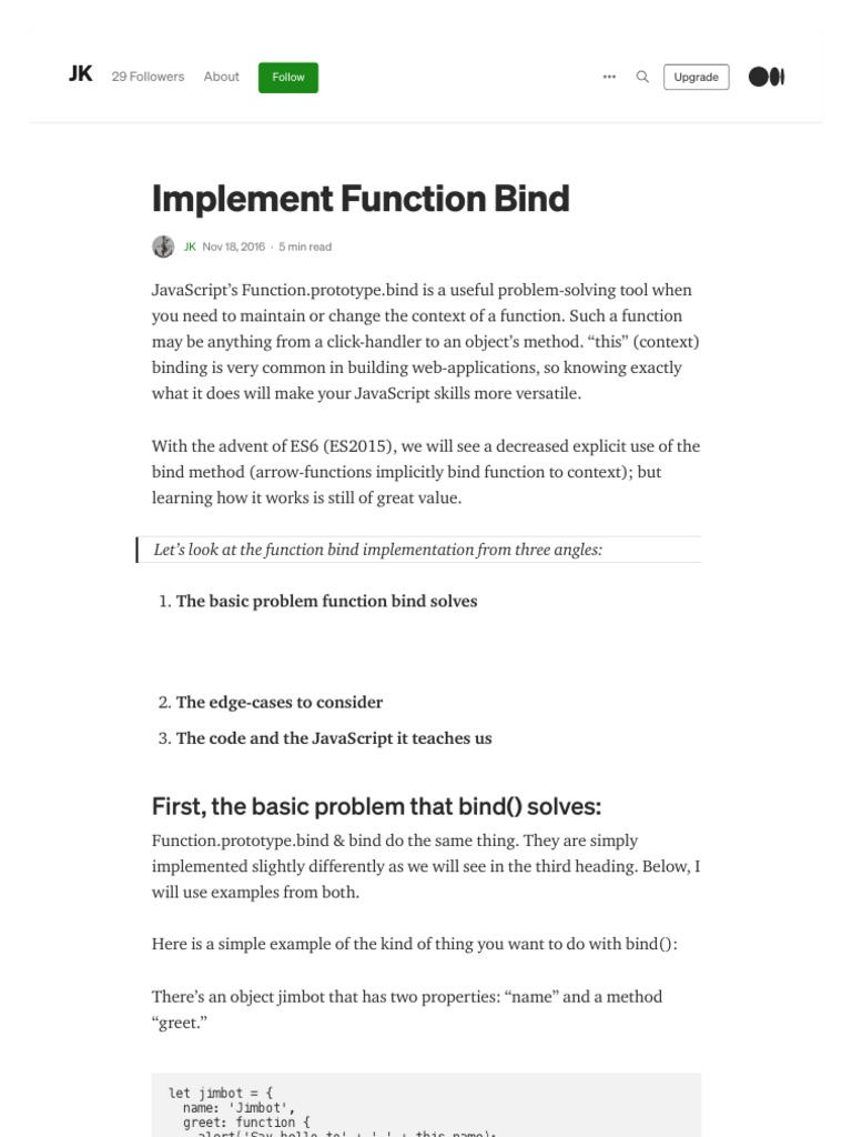 Implement Function Bind. JavaScript's Function Prototype.bind Is by