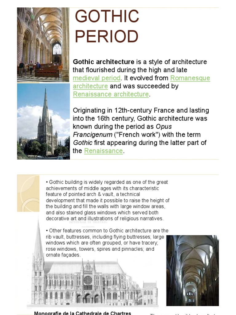 The Rise of Gothic Architecture Exploring the Distinctive Structural