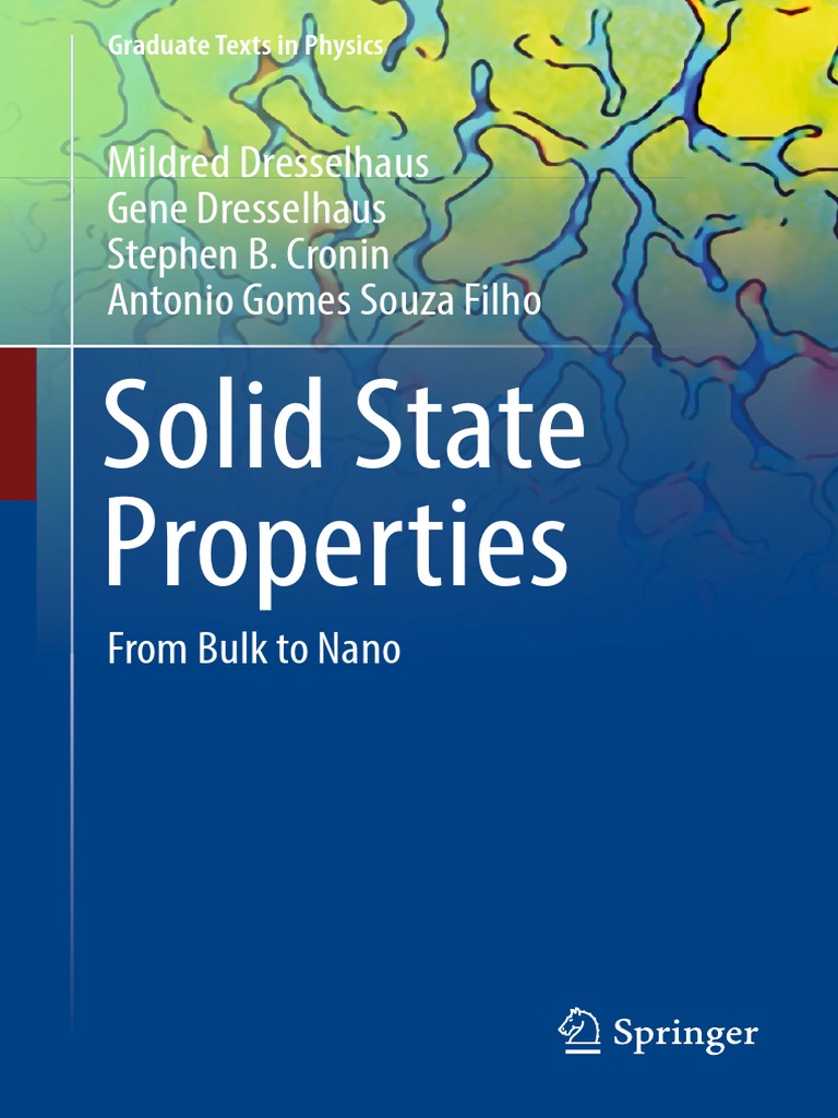 Solid State Properties Mildred Dresselhaus Gene Dresselhaus Stephen B