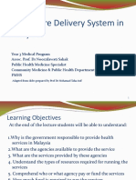 Healthcare Delivery System in Msia