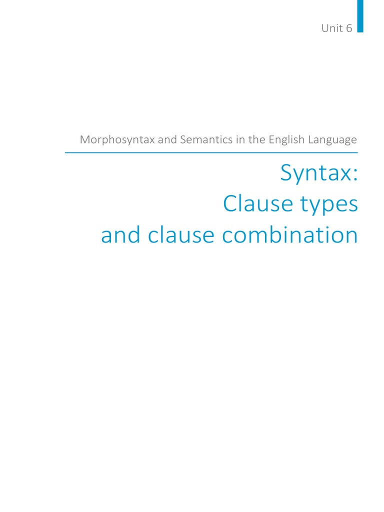 Syntax Clause Types and Clause Combination Unit 6 PDF Question Clause