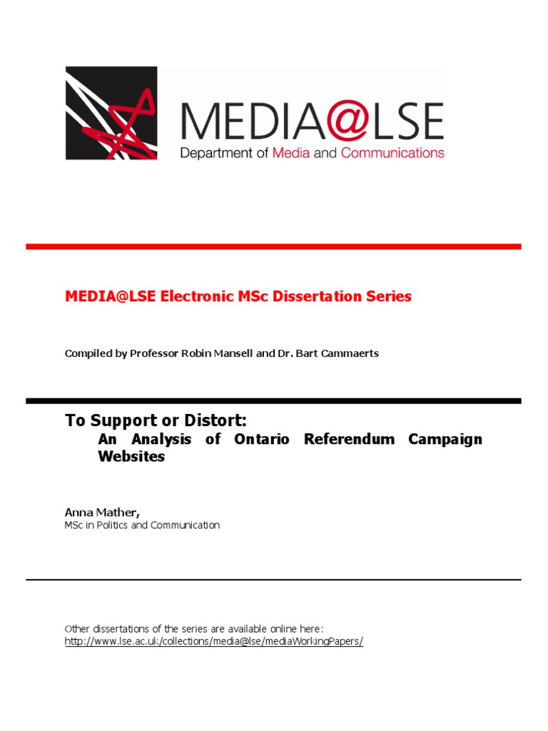 To Support or Distort:: Media@Lse Electronic MSC Dissertation Series ...