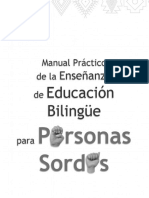 001 Manual Practico La Ensenanza de La Educacion Bilingue Para Personas Sordas