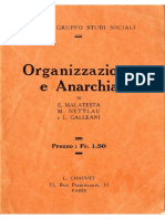 Malatesta Errico, Nettlau Max, Galleani Luigi - Organizzazione e Anarchia