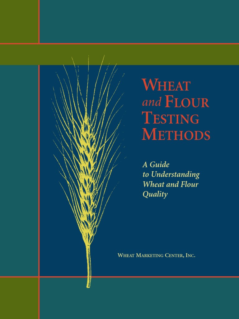 Wheat and Flour Testing Methods Book PDF Flour Gluten