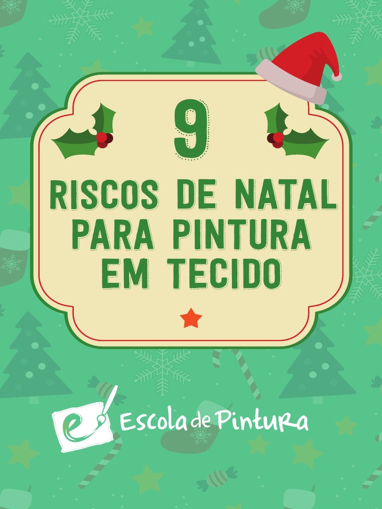 Riscos para Pintura em Tecido Motivos Natalinos | PDF, image size:768x1024