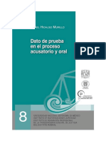 8.- COLECC. JUICIOS ORALES NÚM. 8, HIDALGO MURILLO. José Daniel, DATO DE PRUEBA EN EL PROCESO ACUSATORIO Y ORAL. 1a. ed. IIJ-UNAM, 2013
