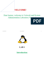 Welcome!: Dear Learner, Welcome To Network and System Administration Laboratory Session!