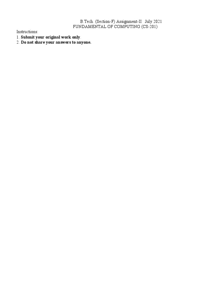Fundamental of Computing (Cs-201) Instructions: 1. Submit Your Original ...
