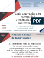 Dale Una Vuelta A Tu Comunidad Contextualizada: y Tendrás La Atención