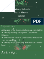 Making Schools Dark Green School