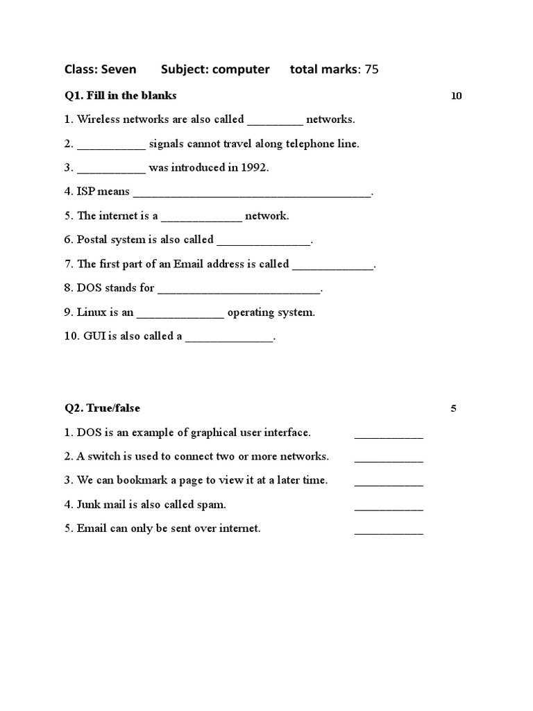 Class: Seven Subject: Computer Total Marks: 75: Q1. Fill in The Blanks ...