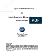 Modo Bombeiro ThyssenKrupp