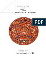 21-6-28 Mircea Eliade-Yoga Inmortalidad y Libertad