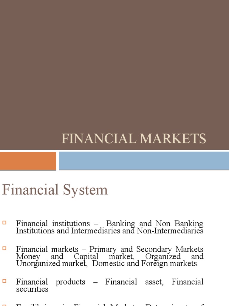Overview of Financial Markets | PDF | Financial Markets | Securities ...