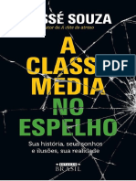 A Classe Média No Espelho