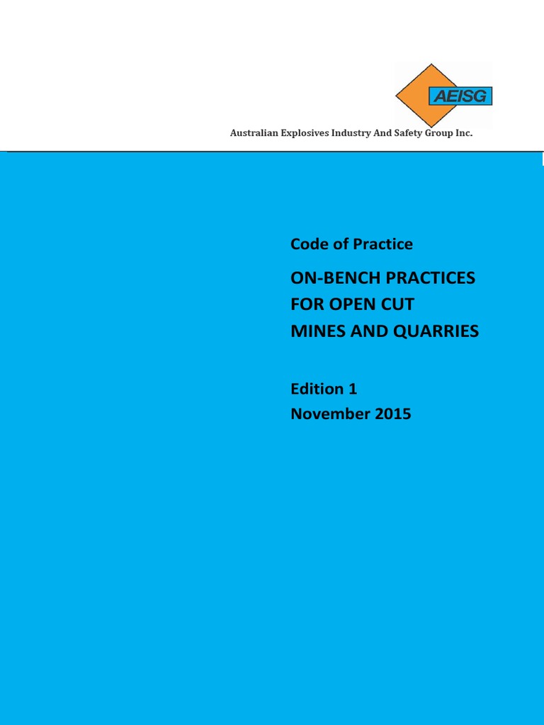 OnBench Practices For Open Cut Mines and Quarries Code of Practice