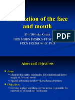 Innervation of the Face and Mouth