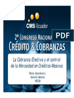 La Cobranza Efectiva y El Control de La Morosidad en Créditos Masivos. Ronny Guarderas L. Gerente General RECSA20112021