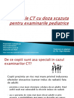 Protocoale CT Cu Doza Scazuta Pentru Examinarile Pediatrice