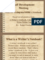 Staff Development Meeting: Ideas For Writing in A Writer's Notebook