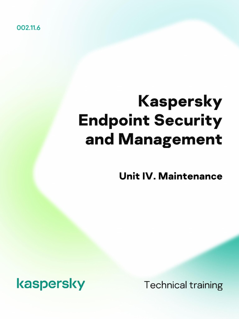 Kaspersky Endpoint Security Maintenance Guide | PDF | Malware | Backup