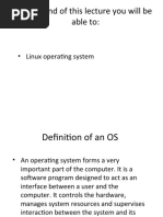 At The End of This Lecture You Will Be Able To:: - Linux Operating System