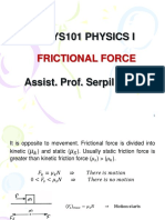 Phys101 Physics I: Frictional Force