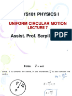 Phys101 Physics I: Uniform Circular Motion