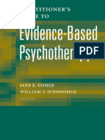 Jane E. Fisher, William T. O'Donohue - Practitioner's Guide to Evidence-Based Psychotherapy (2006)