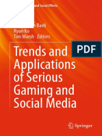 (Gaming Media and Social Effects) Youngkyun Baek, Ryan Ko, Tim Marsh (Eds.) - Trends and Applications of Serious Gaming and Social Media-Springer-Verlag Singapur (2014)