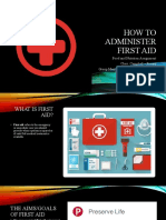 How To Administer First Aid
