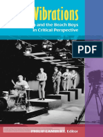 Lambert, Philip. Good Vibrations: Brian Wilson and The Beach Boys in Critical Perspective. Downloaded On Behalf of Unknown Institution