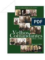 VELHOS COMANDANTES - 1831 A 1925 Regimento Mallet