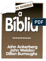 OS FATOS SOBRE A Bíblia - John Ankerberg, John Welton
