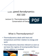 Low Speed Aerodynamics ASE 320: Lecture 11: Thermodynamics Review and Conservation of Energy