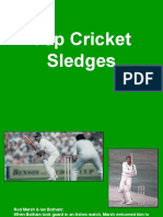 Cricket Sledges