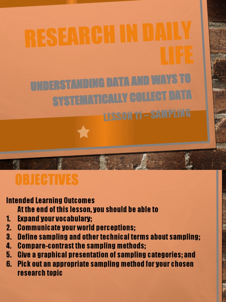 Research in Daily Life: Understanding Data and Wa Ys To Systematically ...